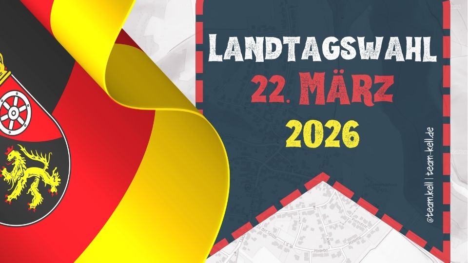 Banner Landtagswahl RLP 2026 - Banner mit der Landesfahne RLP, Kartenausschnitt von Kell
